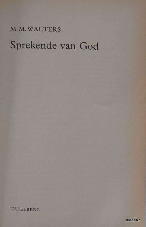 Sprekende  van God - M M Walters - Paperback 1996