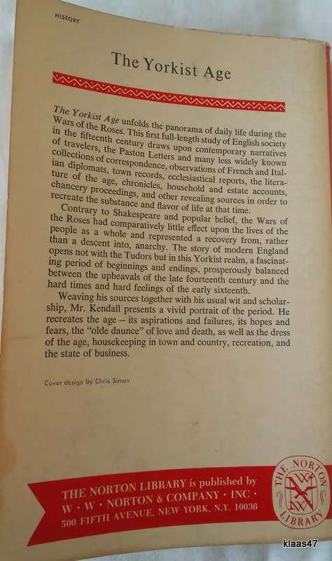 The Yorkist Age - Paul Murray Kendall - Paperback 1970