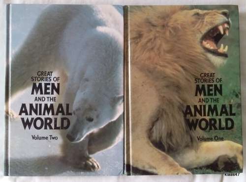 Reader`s Digest Great Stories of Men and the Animal World - Vol  One & Two - Hardcover