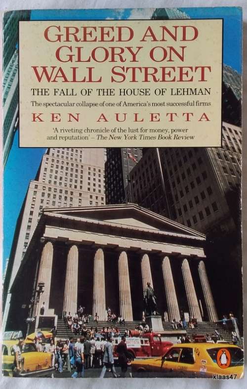 Greed and Glory On Wall Street - Ken Auletta - Paperback 1986