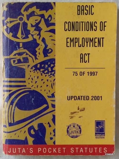 Basic Conditions of Employment Act 75 of 1997 Updated 2001 - Juta Pocket Statutes (Paperback)