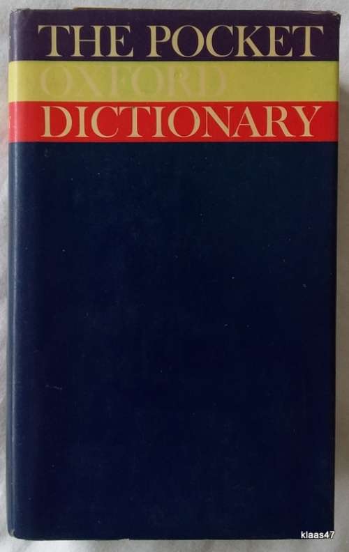 The Pocket Oxford Dictionary (Fifth Edition) - F G and H W Fowler - Hardcover 1977