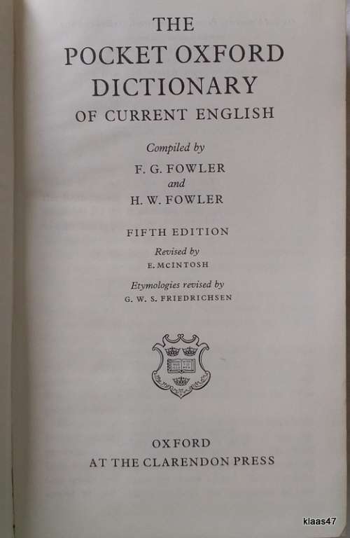 The Pocket Oxford Dictionary (Fifth Edition) - F G and H W Fowler - Hardcover 1977