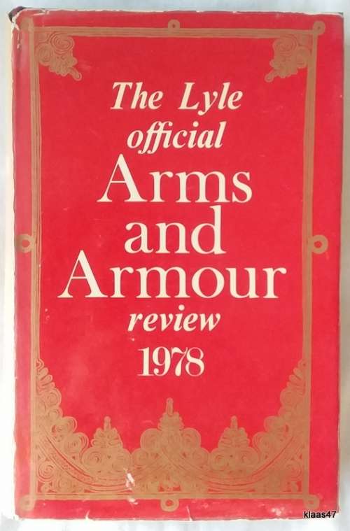 The Lyle Official Arms And Armour Review - Hardcover 1978
