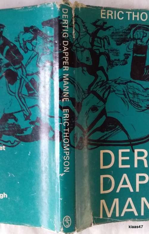 Dertig Dapper Manne - Eric Thompson - Hardeband 1996