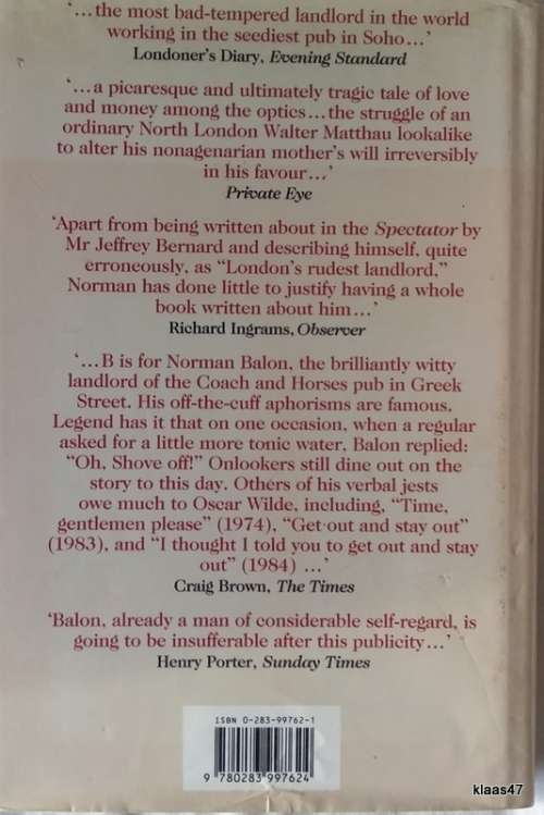 You`re Barred, You Bastards!: Memoirs of a Soho Publican - Norman Balon, Spencer Bright - Hardcover