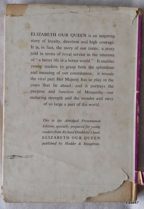 Elizabeth Our Queen - Richard Dimbleby - Hardcover 1953
