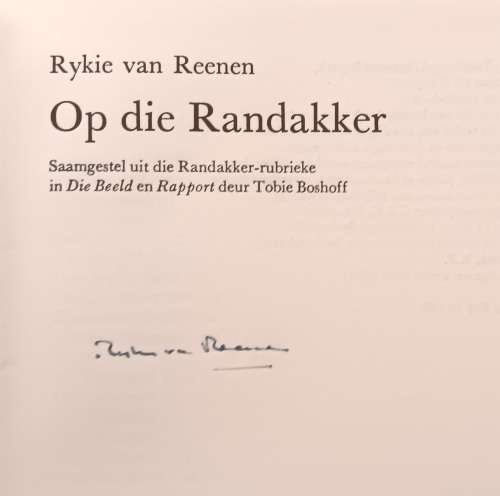 Op die Randakker - Rykie van Reenen - Hardeband Geteken