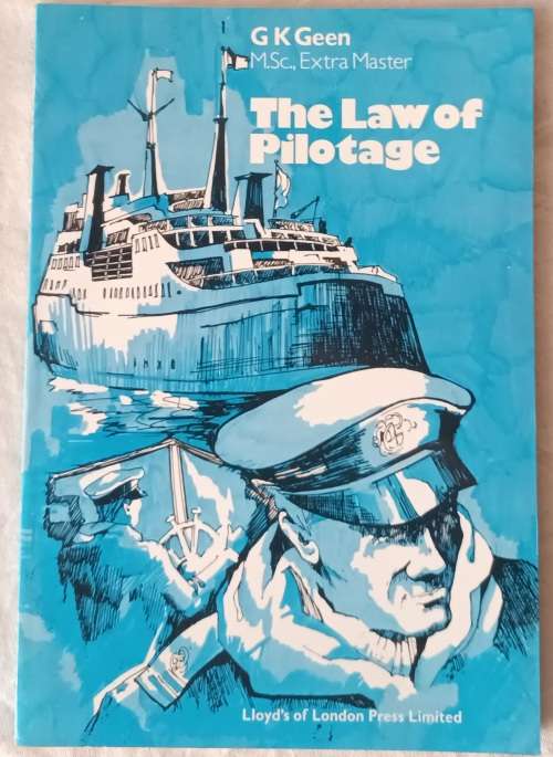 The Law of Pilotage - G K Green - Paperback 1977