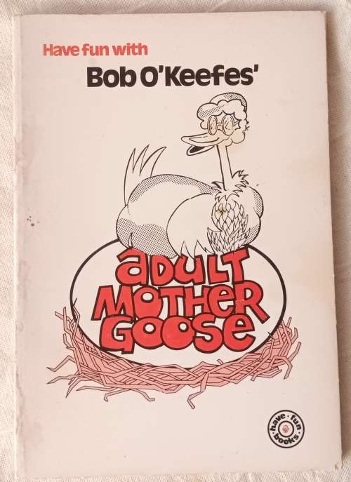 Adult Mother Goose - Bob O`Keefe - Paperback