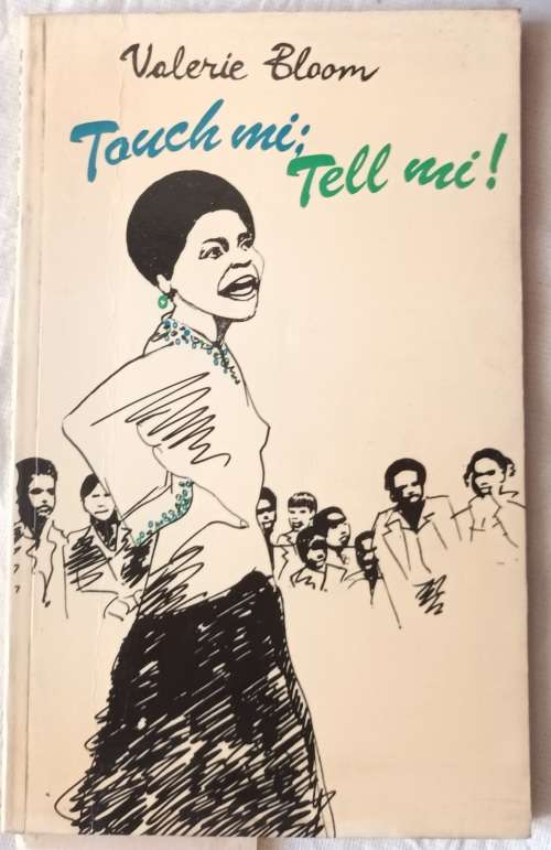 Touch Mi: Tell Mi! - Valerie Bloom - Paperback