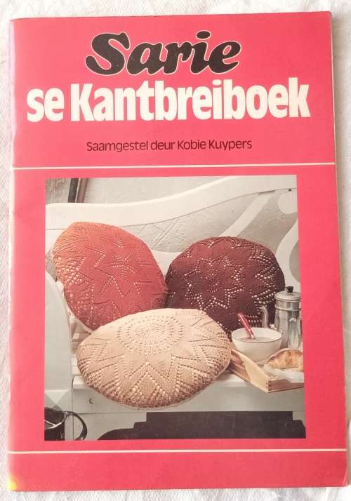Sarie se Kantbreiboek - Kobie Kuypers - Sagteband