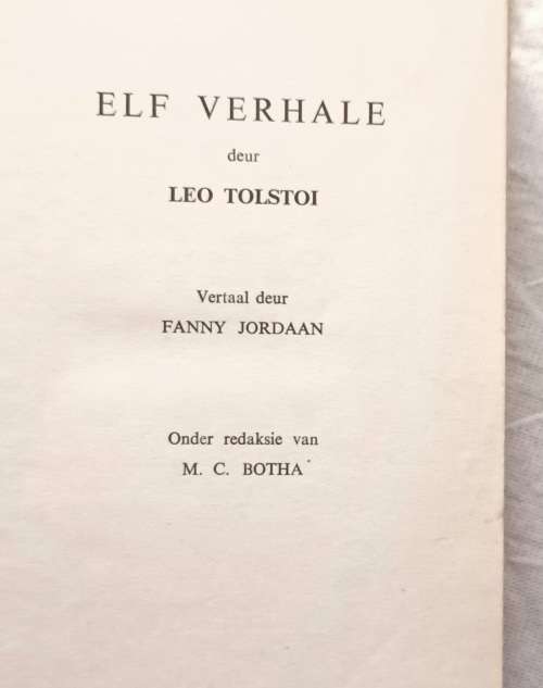 Elf Verhale Deur Leo Tolstoi - Vertaal: Fanny Jordaan - Hardeband 1950 Elf Verhale Deur Leo Tolstoi