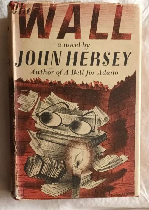 The Wall - John Hersey - Hardcover