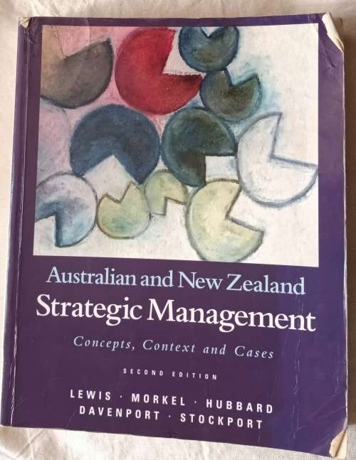 Strategic Management (Australian and New Zealand) - Lewis, Morkel, Hubbard, Davenport, Stockport