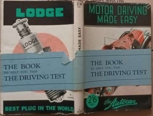 Motor Driving Made Easy - R F Broad - Hardcover (Fifth Edition)