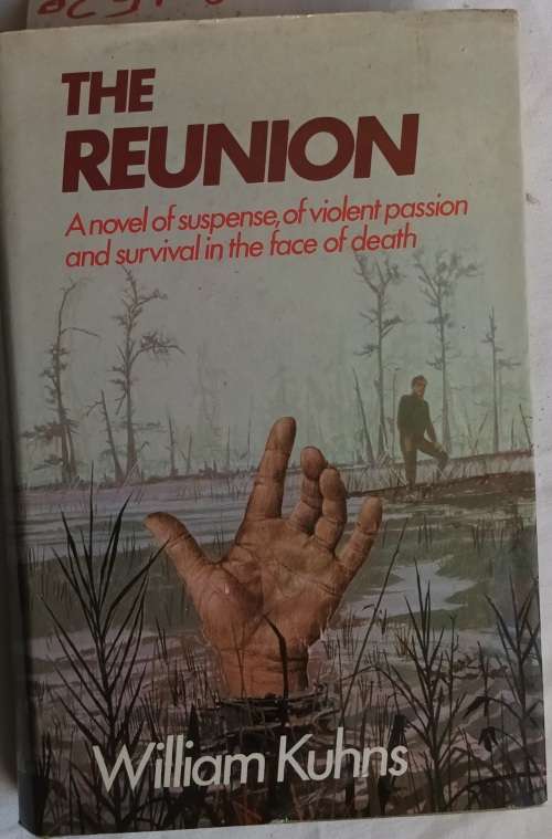 The Reunion - William Kuhns - Hardcover