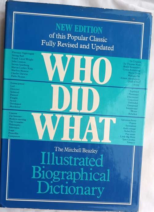 Who did What:  Illustrated Biographical Dictionary - Mitchell Beazley - Hardcover 1985