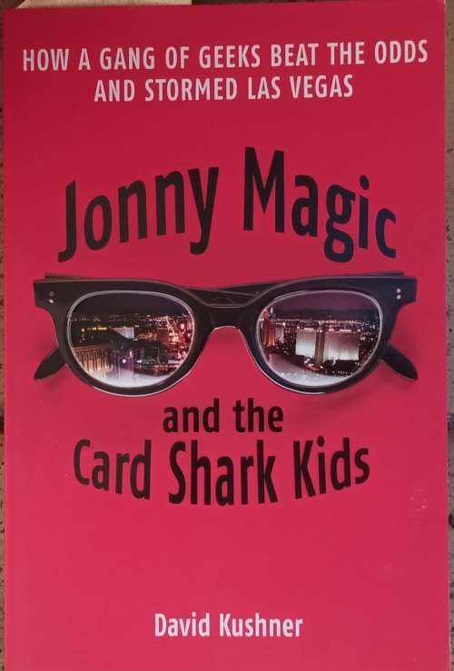 Jonny Magic and the Card Shark Kids - David Kushner - Paperback