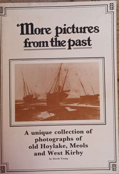 More Pictures from the Past - Derek Young - Softcover