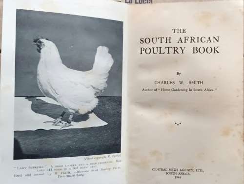 The South African Poultry Book - Charles W Smith - Hardcover 1944