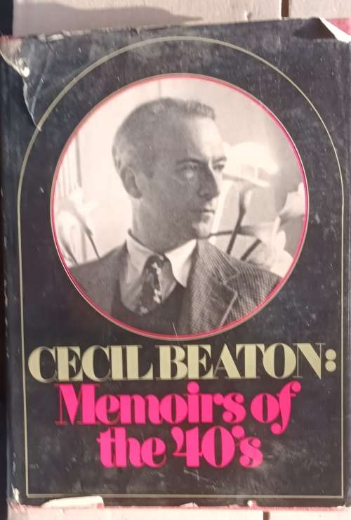 Cecil Beaton: Memoirs of the 40`s - Hardcover