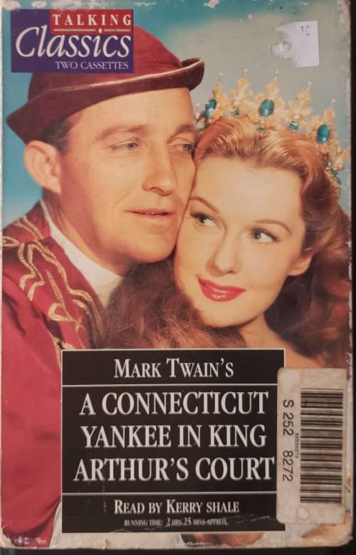 Talking Classics 44 (Two Cassettes) Mark Twain`s A Connecticut Yankee in King Arthur`s Court