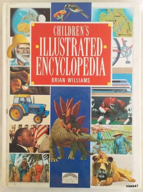 Children`s Illustrated Encyclopedia - Brian Williams - Hardcover 1990