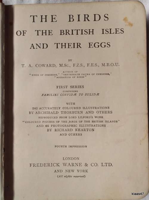 The Birds Of The British Isles And Their Eggs - T A  Coward - Hardcover 1923 Fourth Impression