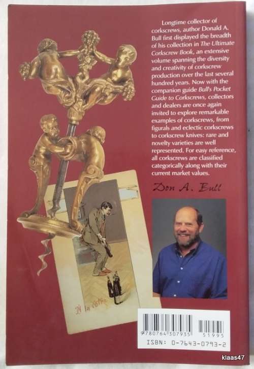 Bull`s Pocket Guide To Corkscrews - Donald A Bull - Paperback 1999
