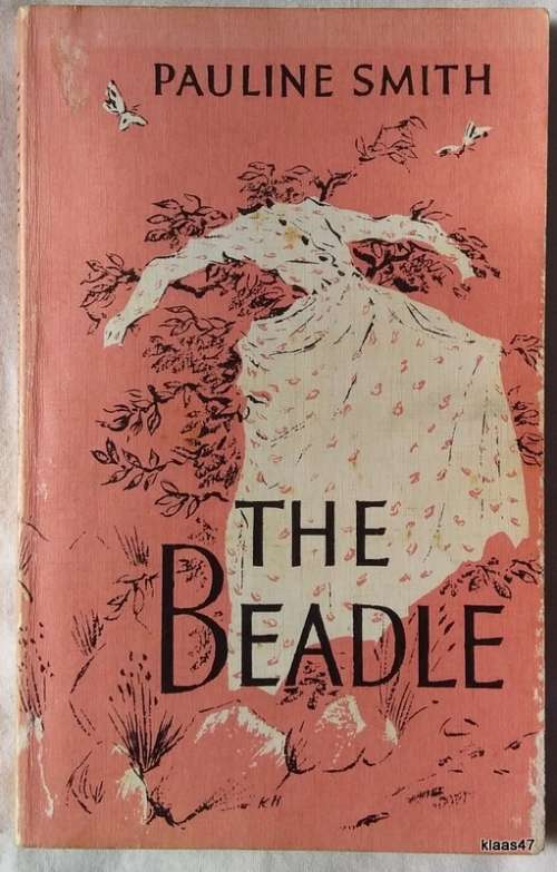 The Beadle by Pauline Smith Paperback 1981 Reprint