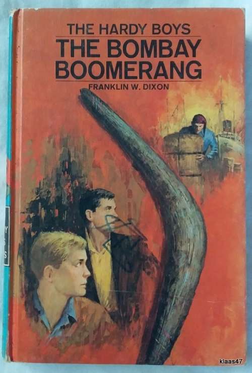 The Hardy Boys: The Bombay Boomerang - Franklin W  Dixon - No. 49 Hardcover 1970 (Grosset & Dunlap)