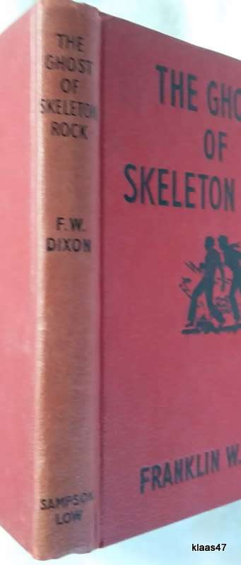The Hardy Boys: The Ghost of Skeleton Rock - Franklin W Dixon - Hardcover (Sampson Low)