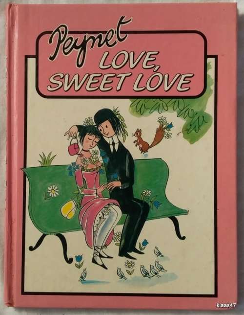 Peynet: Love, Sweet Love - Hardcover 1984