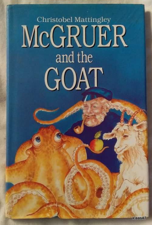 McGruer and the Goat - Christobel Mattingley - Hardcover 1948