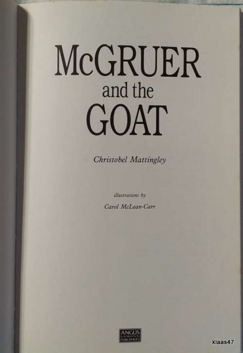 McGruer and the Goat - Christobel Mattingley - Hardcover 1948