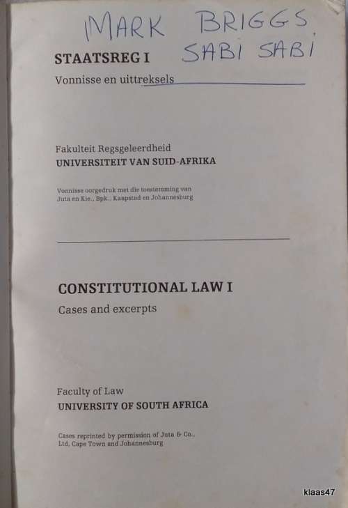 Staatsreg 1: Vonnisse en uittreksels / Constitutional Law 1: Cases and Excerpts - Faculty of Law UCT