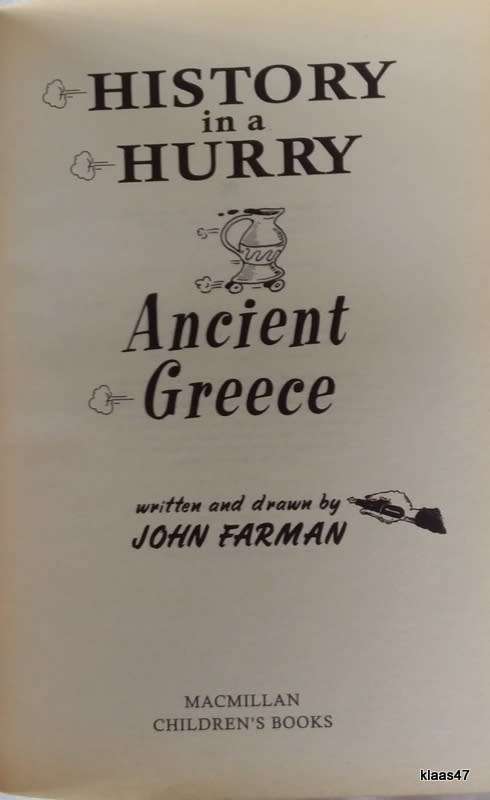 History In A Hurry: Ancient Egypt / Ancient Greece - John Farman - 2 Paperbacks 1988