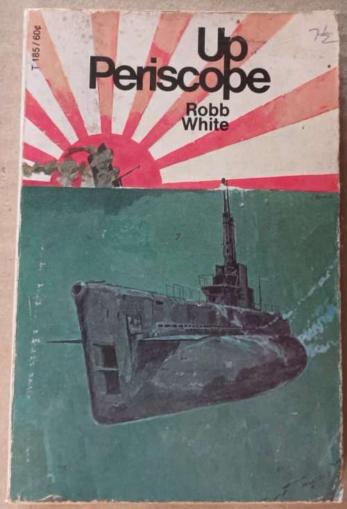 Up Periscope - Robb White - Paperback