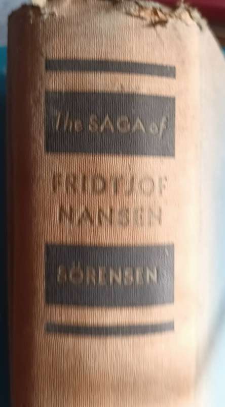 The Saga of Fridtjof Nansen -  Jon Sorensen (Author), J.B.C. Watkins (Translator)  - Hardcover 1932