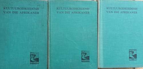 Kultuur Geskiedenis  van die Afrikaner -  Deel 1 1945, Deel 2 1947, Deel 3 1950 - Hardeband
