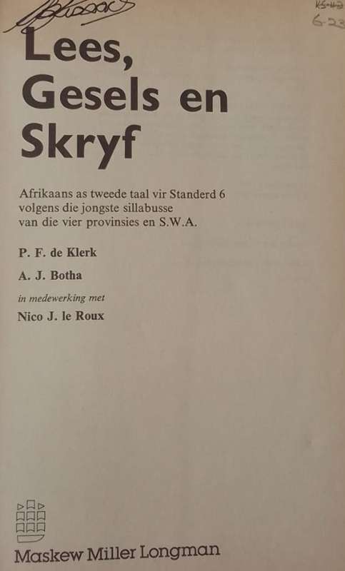 Lees, Gesels En Skryf - P F de Klerk, A J Botha, Nico J Le Roux - Sagteband 1983 (Standerd Ses)
