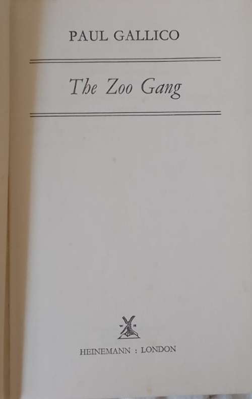 The Zoo Gang - Paul Gallico -  Hardcover 1971