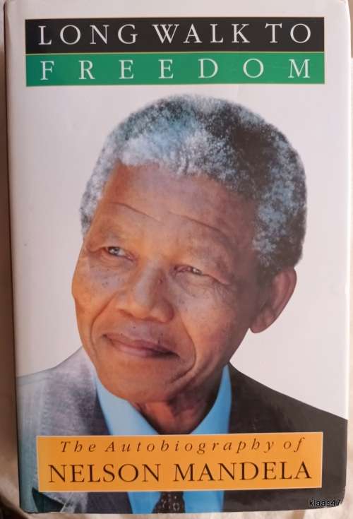 Long Walk to Freedom - The Autobiography of Nelson Mandela - Hardcover 1995 Reprint