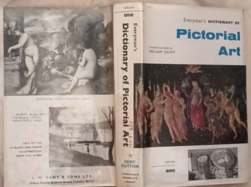 Everyman`s Dictionary of Pictorial Art - Vol 1 - Ed: William Gaunt - Hardcover