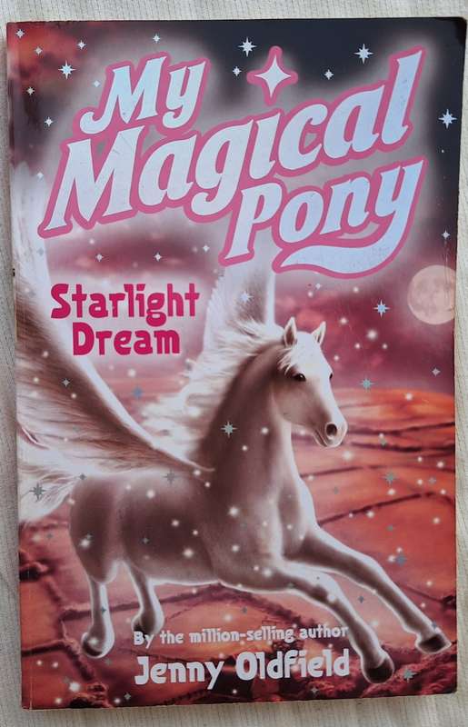 My Magical Pony: Starlight Dream by Jenny Oldfield