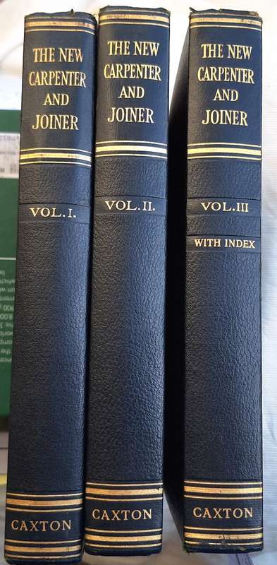 The New Carpenter and Joiner by RV Boughton In 3 Volumes Hardcover Reprint 1956