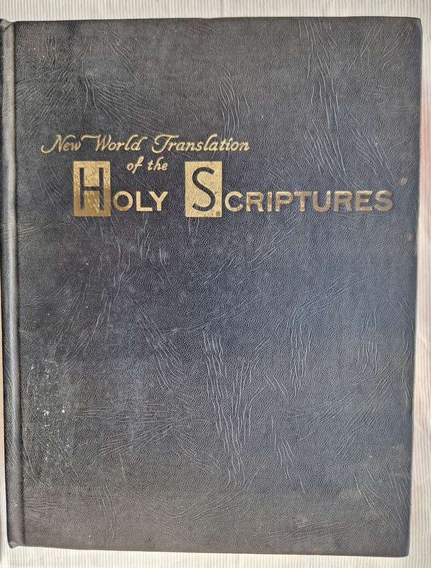 New World Translation of the Holy Scriptures by Watch Tower Bible and Tract Society