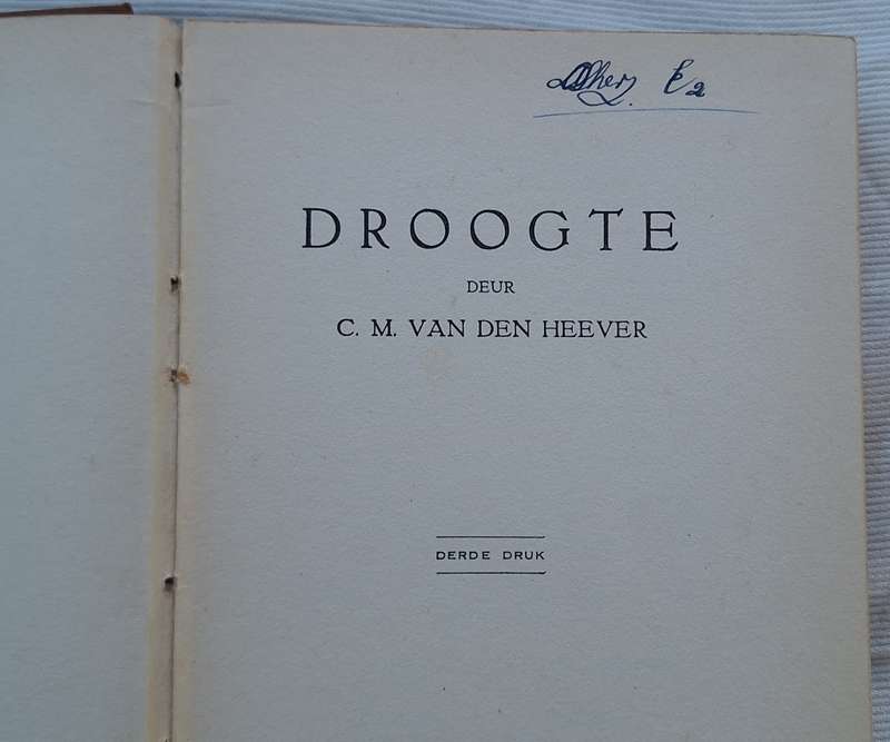 Droogte deur C M van den Heever Hardeband 1935 Derde Druk