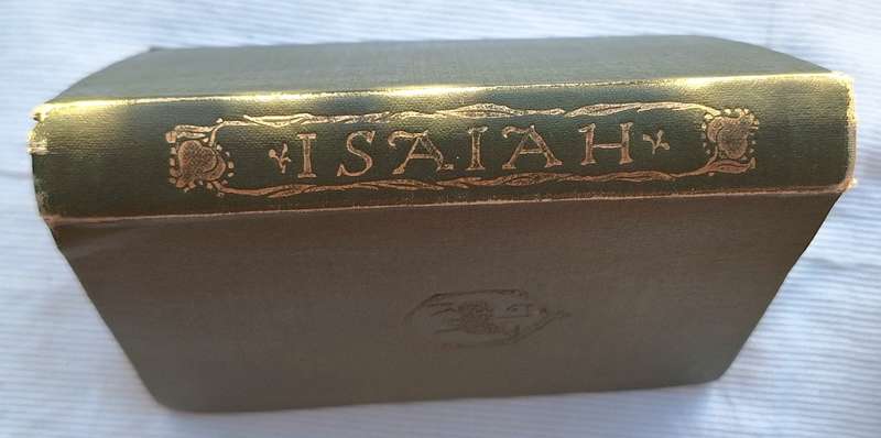 The Book of the Prophet Isaiah Ed: A B Davidson Hardcover  1902